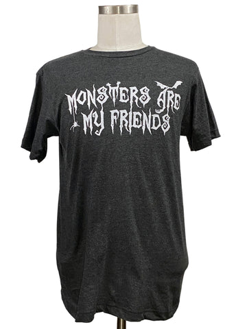 Monsters Are My Friends T-Shirt