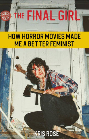 Final Girl Zine: How Horror Movies Made Me a Better Feminist